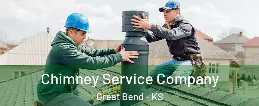 Chimney Service Company Great Bend - KS