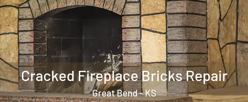 Cracked Fireplace Bricks Repair Great Bend - KS