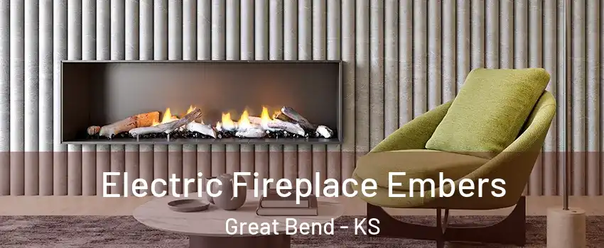 Electric Fireplace Embers Great Bend - KS
