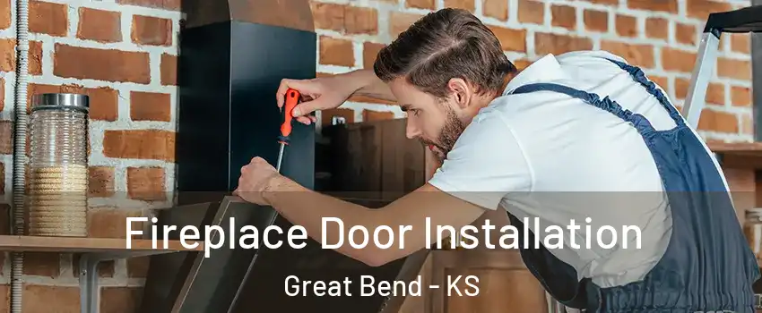 Fireplace Door Installation Great Bend - KS