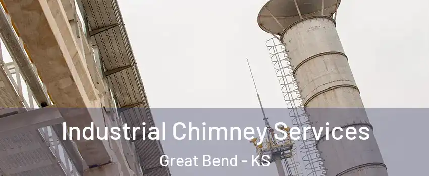 Industrial Chimney Services Great Bend - KS